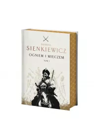 Ogniem i mieczem. Tom 1 (barwione brzegi)