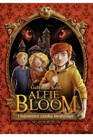 Alfie Bloom i tajemnice Hexbridge