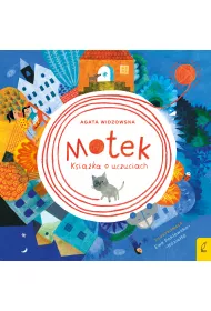 Motek. Ksi��ka o uczuciach