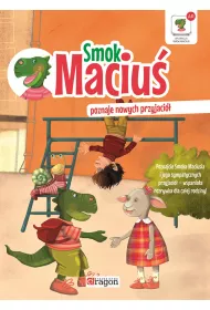 Smok Maciu� poznaje nowych przyjaci�