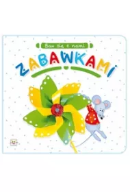 Baw si z nami zabawkami