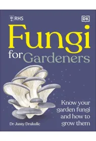 RHS Fungi for Gardeners
