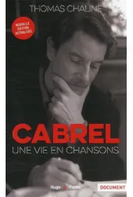 Cabrel, une vie en chanson