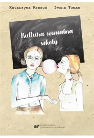 Kultura wizualna szko�y