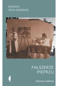 Fa�szerze pieprzu. Historia rodzinna