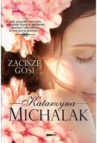 Zacisze Gosi. Seria kwiatowa. Tom 2