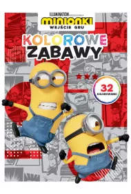Minionki. Wejcie Gru. Kolorowe zabawy