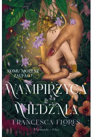 Wampirzyca i Wied�ma