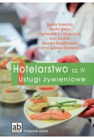 Hotelarstwo cz. IV. Us�ugi �ywieniowe. Kwalifikacja T.12
