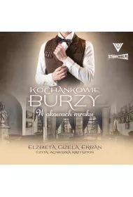 Audiobook W okowach mroku. Kochankowie Burzy. Tom 8 mp3