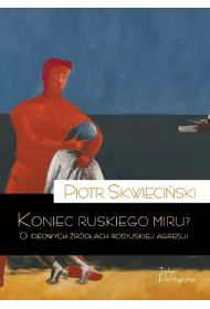 Koniec ruskiego miru