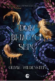 Dom bijcych serc. Krlestwo Wron. Tom 2