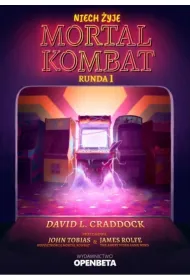 Niech �yje Mortal Kombat. Runda 1