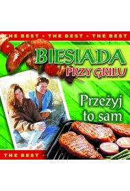 Biesiada przy grilu. Prze�yj to sam (OT) (CD)
