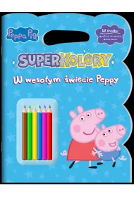 W weso�ym �wiecie Peppy. Peppa Pig. Superkolory. Cz�� 4