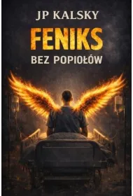 Feniks bez popio��w