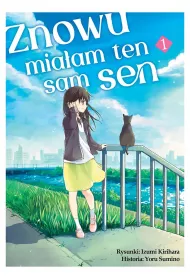 Znowu mia�am ten sam sen. Tom 1