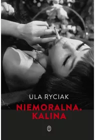 eBook Niemoralna. Kalina mobi epub