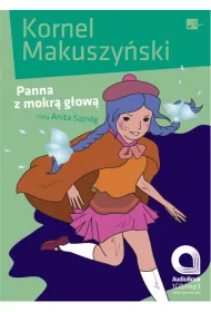 Audiobook Panna z mokr� g�ow� CD