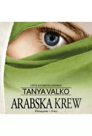 Audiobook Arabska krew. Arabska saga. Tom 3 mp3