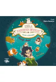 Audiobook Strza� w dziesi�tk�. Szko�a magicznych zwierz�t. Tom 10 CD