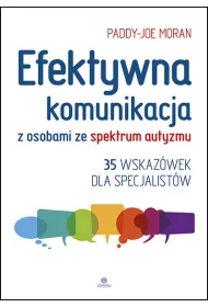 Efektywna komunikacja z osobami ze spektrum autyzmu