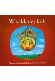 W szklanej kuli