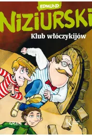 Klub w��czykij�w, czyli trzyna�cie przyg�d stryja Dionizego