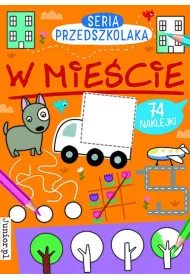 W mie�cie. Seria Przedszkolaka