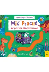 Mi� Pracu�. Przesu� paluszkiem. W parku dinozaur�w