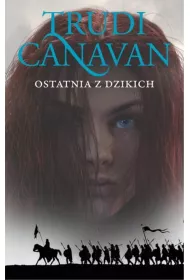 eBook Ostatnia z Dzikich. Era Piciorga. Tom 2 mobi epub