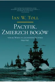 Pacyfik.�Zmierzch�bog�w.�Wojna�na�Zachodnim�Pacyfiku�1944-1945
