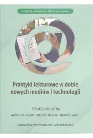Praktyki lekturowe w dobie nowych medi�w i technologii