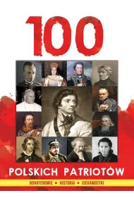 100 polskich patriot�w