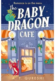 The Baby Dragon Cafe. Book 1