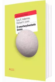 O zmartwychwstaniu Jezusa
