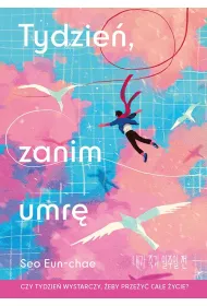 Tydzie�, zanim umr�