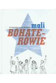 Mali bohaterowie