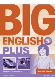 Big English PLUS. Teacher's Book. Level 5