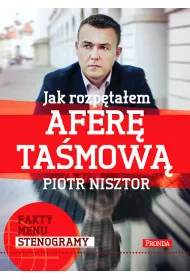 Jak rozp�ta�em afer� ta�mow�