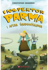 Inspektor Parma i afera �rodowiskowa. Inspektor Parma. Tom 2