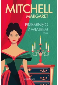 Przemin�o z wiatrem. Tom 2