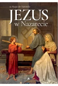 Jezus w Nazarecie