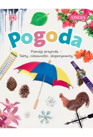 Pogoda. Poznaj przyrod, fakty, ciekawostki, eksperymenty