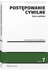 Post�powanie cywilne. Zarys wyk�adu