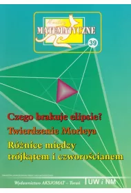 Miniatury matematyczne 39 Czego brakuje elipsie?