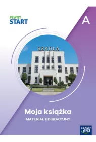 Pewny Start. Poziom A. Moja ksi��ka. Materia� edukacyjny - Kszta�cenie specjalne