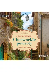 Audiobook Chorwackie powroty. Seria chorwacka. Tom 2 CD