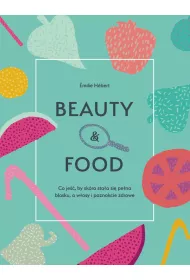 Beauty & food