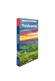 Toskania przewodnik z atlasem 2024